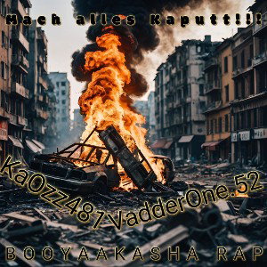 Vadderone x Ka0zz - 02. Booyakasha Rap Ft. Levito