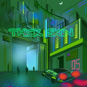  Thick Skin Remastered (requested)
