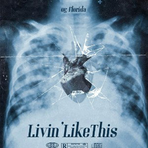 Livin’ Like This