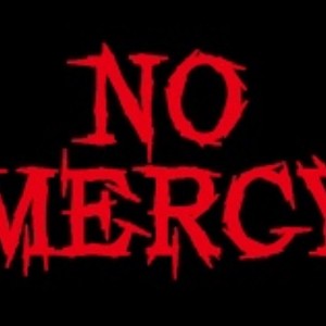 No Mercy