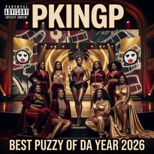 Best Puzzy Of Da Year 2026 II by Pkingp