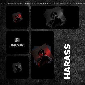 Harass