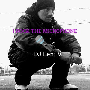 I'LROCk THE MICROPHONE O By DJ BENI V  