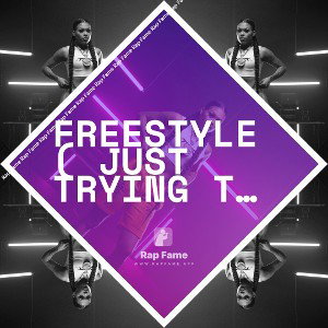 freestyle( just trying to work on my editing )