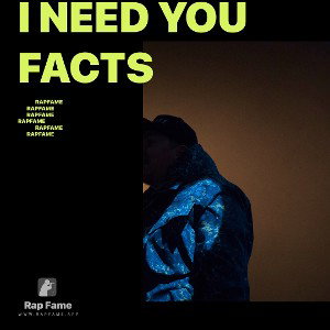 I need you facts 