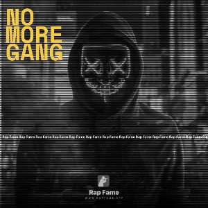 no more gang