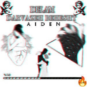 DELAM DARVAZEH BEHESHT
