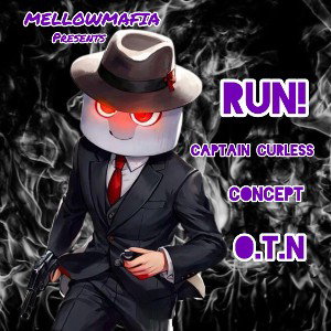Run! Ft. Concept and O.T.N