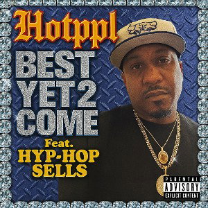 Hotppl feat. HYP HOP SELLS