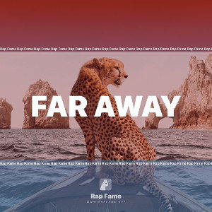 far away 