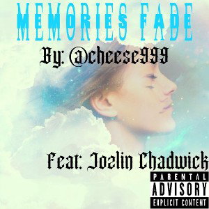 Memories Fade