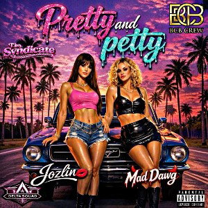 Pretty And PETTY 