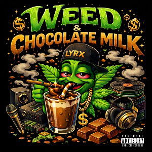 Weed & Chocolate Milk