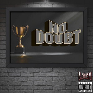 LYRX - No Doubt(official Audio) 