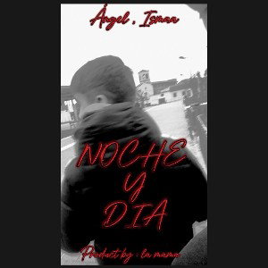 Noche y Dia