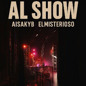 (AL SHOW) FT AISAKYB)