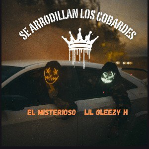 📀SE ARRODILLAN LOS COBARDES 📀