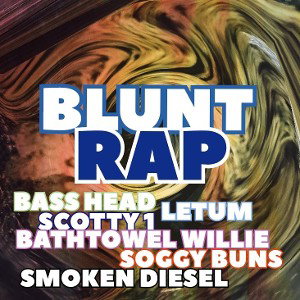 Blunt Rap (RMF Cypher Two)