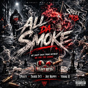 All Da Smoke ( ft. Third 3y3 • Jay Nappy • Young R )