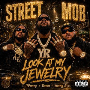 Look At My Jewelry ( ft. Travo & Young R )