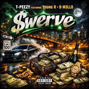 Swerve ( ft. Young R & D M3llo )