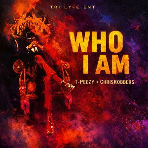 Who I Am ( ft. ChrisRobbers )