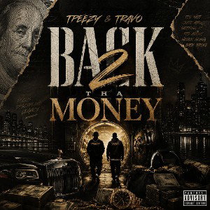 Back 2 Tha Money ( ft. Travo )