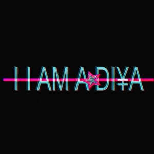 I I AM A DI¥A 