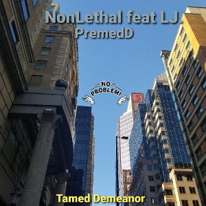 Tamed Demeanor 