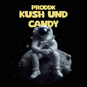 kush und Candy