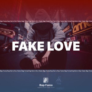 Fake Love