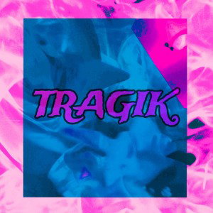 TRAGIK