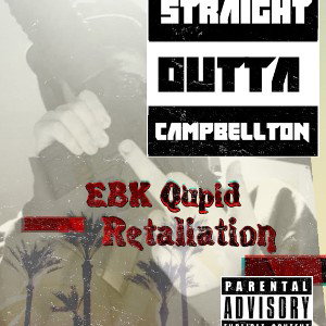 EBK Qupid - Retaliation