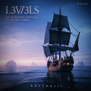 🌊L3V3LS - 🏴‍☠️Anne Bonny mensaje no respondido 🏴‍☠️- Aartmusic - Beatmaker MC Querubín🏴‍☠️ 🌊