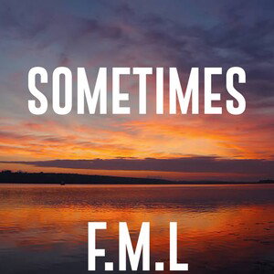SOMETIMES