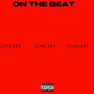 ON THE BEAT