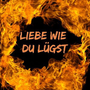 Decay - Liebe Wie Du Lügst