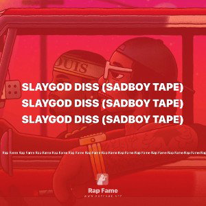 Slaygod Diss (sadboy tape)