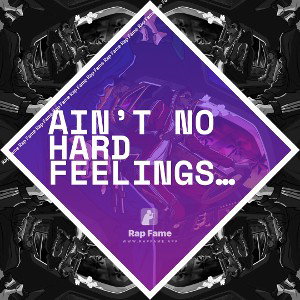 Ain’t no hard feelings 1_