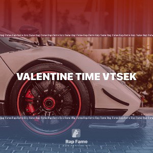 VALENTINE TIME VTSEK
