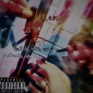 Clo x fastbuckz jay - get in with me (remix)