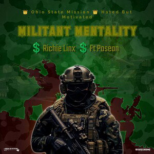 MilitantMentality Ft Pasean