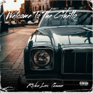 WelcomeToTheGhetto