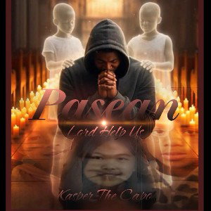 Pasean - Lord help us 