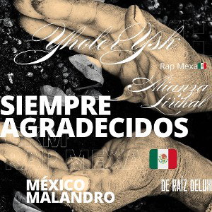 Yholer Ysk Oficial 🇲🇽 - Yholer Ysk Oficial 🇲🇽 - Siempre Agradecidos - Yholer Ysk 🇲🇽 Mariachis