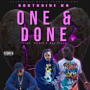 One & Done (Feat. Don Glock & Jaykid)