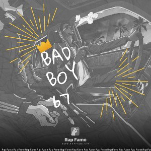 Bad boy 67