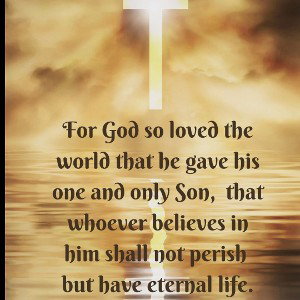 John 3:16 pt2 