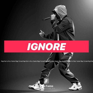 ignore