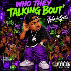 Who they Talkin Bout